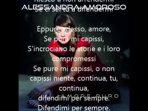 Alessandra Amoroso - Difendimi per sempre