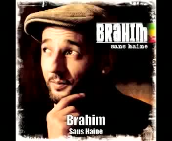 Brahim - Sans haine