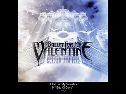Bullet for My Valentine - End of Days