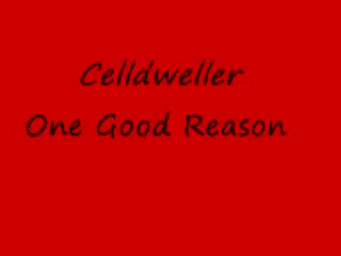 Celldweller - One Good Reason