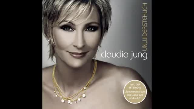 Claudia Jung - Die Zeit blieb steh'n