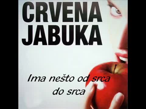 Crvena jabuka - Ima nešto od srca do srca