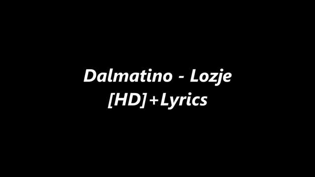 Dalmatino - Lozje