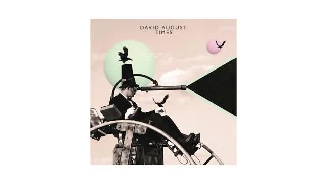 David August - Until We Shine