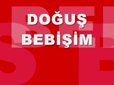 Doğuş - Bebişim