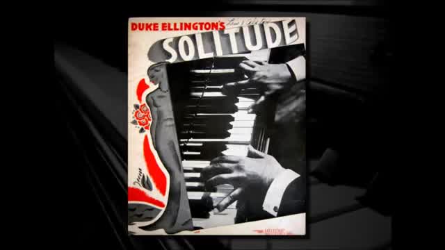 Duke Ellington - Solitude