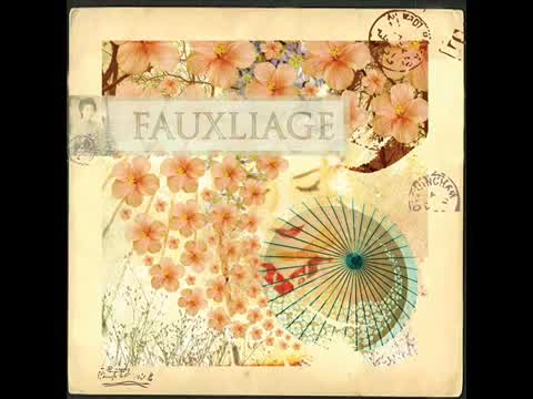 Fauxliage - All the World