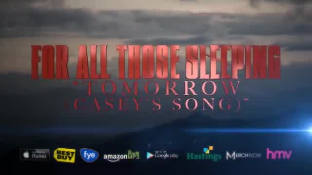 For All Those Sleeping - Tomorrow (Casey's Song)