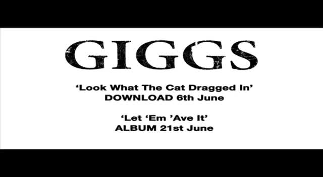 Giggs - Look What the Cat Dragged In