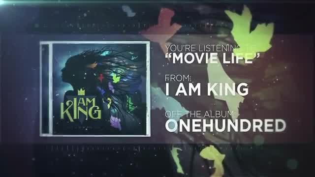 I Am King - Movie Life