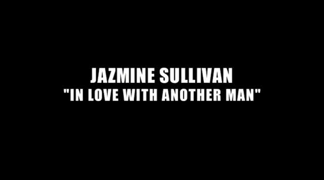 Jazmine Sullivan - In Love With Another Man