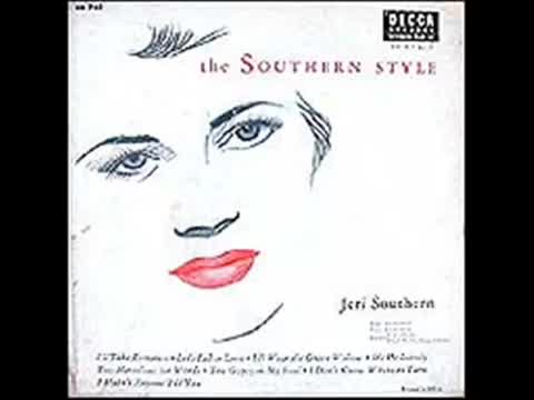 Jeri Southern - I Thought of You Last Night