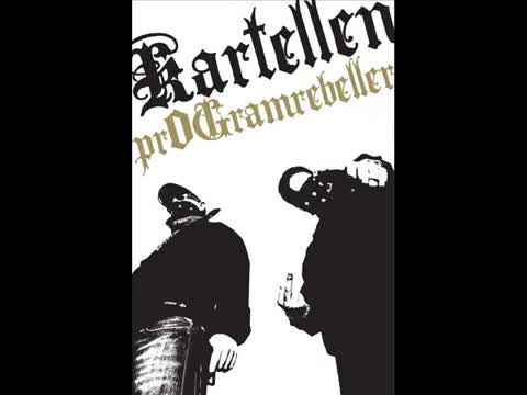 Kartellen - Hatarna hatar oss