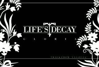 Life’s Decay - Gloria