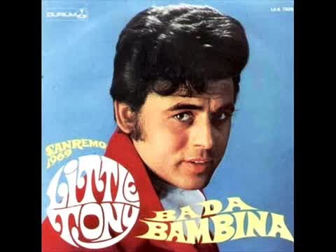 Little Tony - Bada bambina