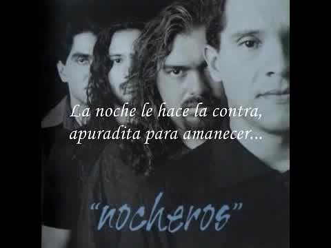 Los Nocheros - Por culpa del diablo