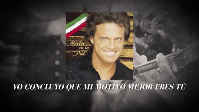 Luis Miguel - Motivos