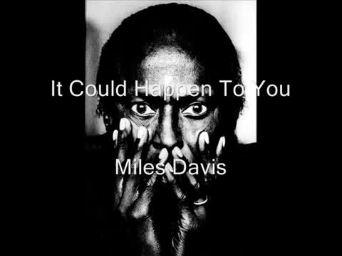 Miles Davis - It Could Happen to You