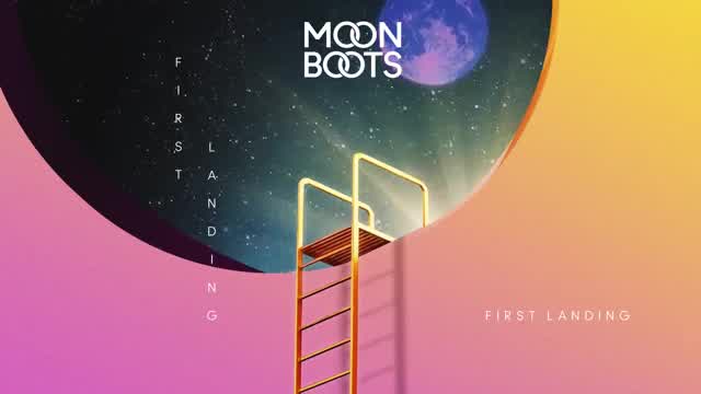 Moon Boots - First Landing