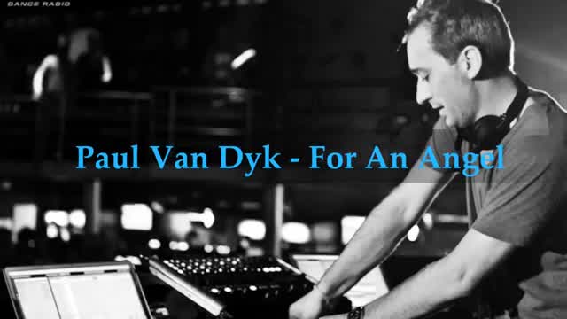 Paul van Dyk - For an Angel