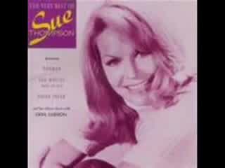 Sue Thompson - Have A Good Time