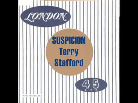 Terry Stafford - Suspicion