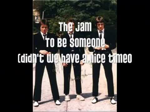 The Jam - To Be Someone