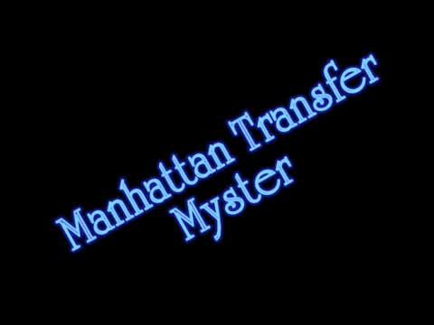 The Manhattan Transfer - Mystery