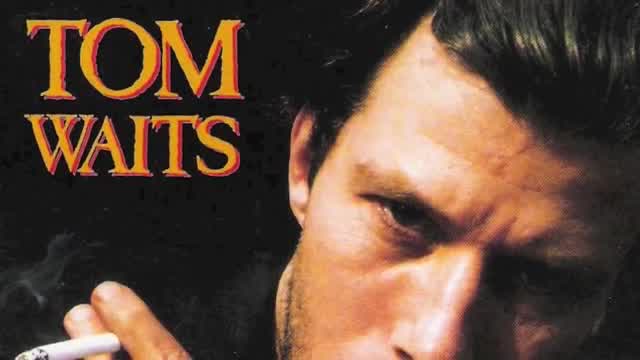 Tom Waits - Hope I Don't Fall in Love With You