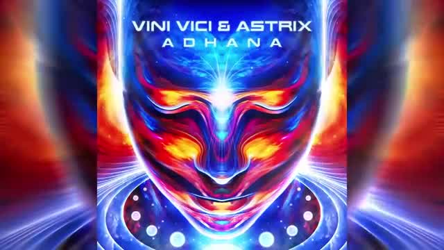 Vini Vici - Adhana