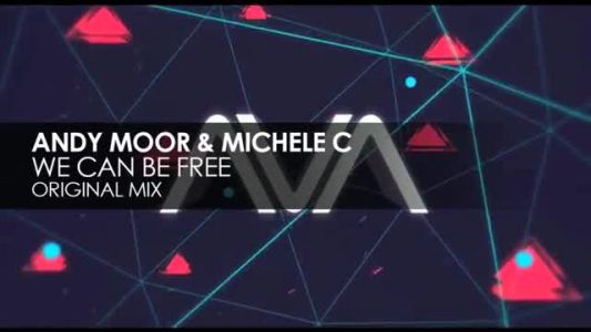 Andy Moor - We Can Be Free