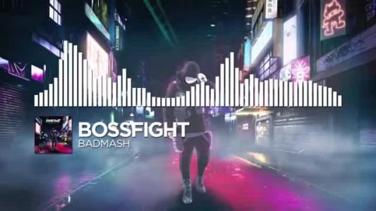 Bossfight - Badmash