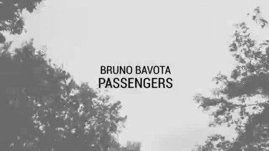 Bruno Bavota - Passengers