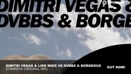 Dimitri Vegas & Like Mike - Stampede