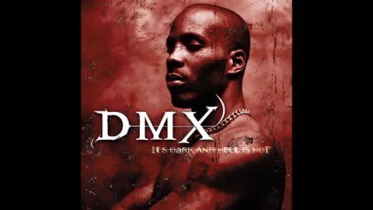 DMX - X Gon’ Give It to Ya