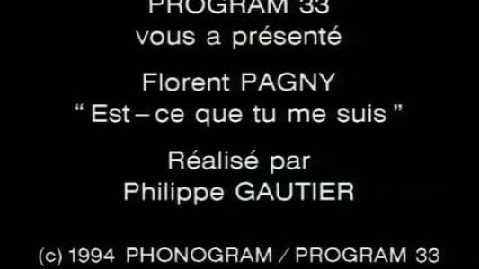 Florent Pagny - Est-ce que tu me suis