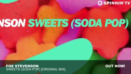 Fox Stevenson - Sweets (Soda Pop)