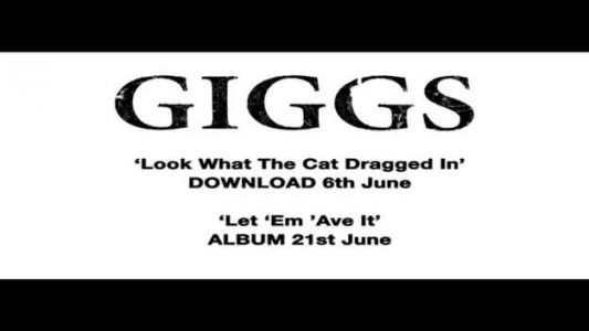 Giggs - Look What the Cat Dragged In