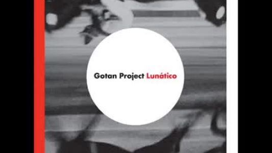 Gotan Project - Celos