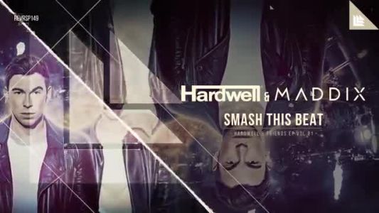 Hardwell - Smash This Beat