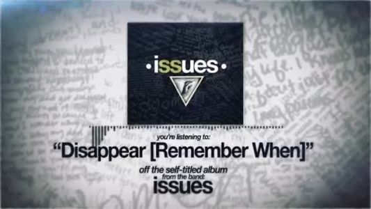 Issues - Disappear