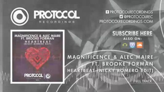 Magnificence - Heartbeat (Nicky Romero remix)