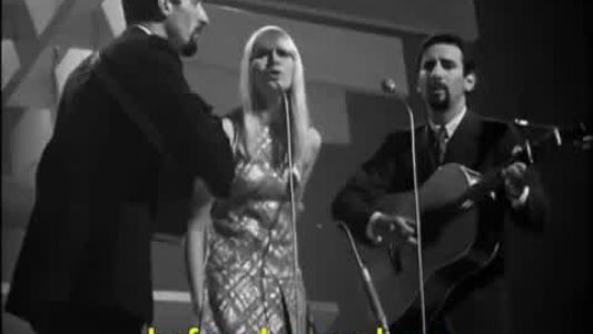 Peter, Paul & Mary - Blowing in the Wind
