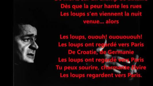 Serge Reggiani - Les loups sont entrés dans Paris