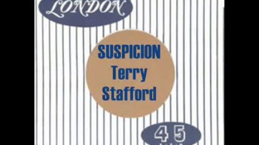Terry Stafford - Suspicion